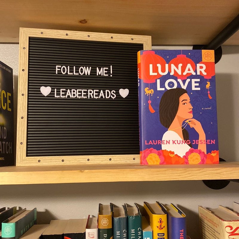 Lunar Love by Lauren Kung Jessen, Hardcover