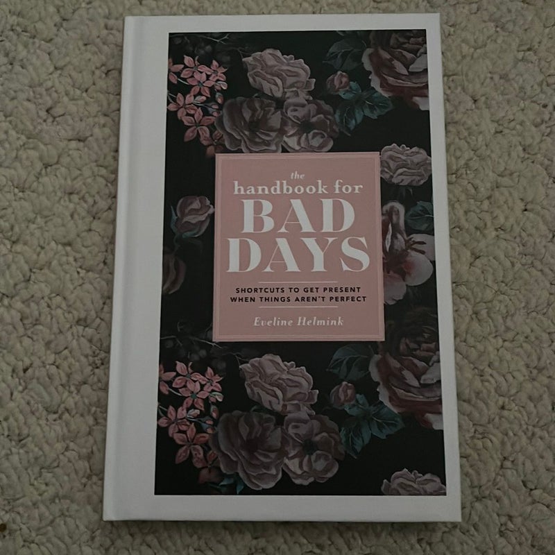 The Handbook for Bad Days