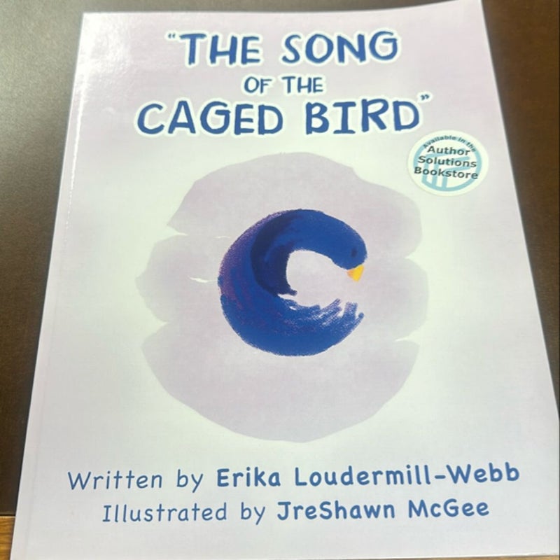 The Song of the Caged Bird
