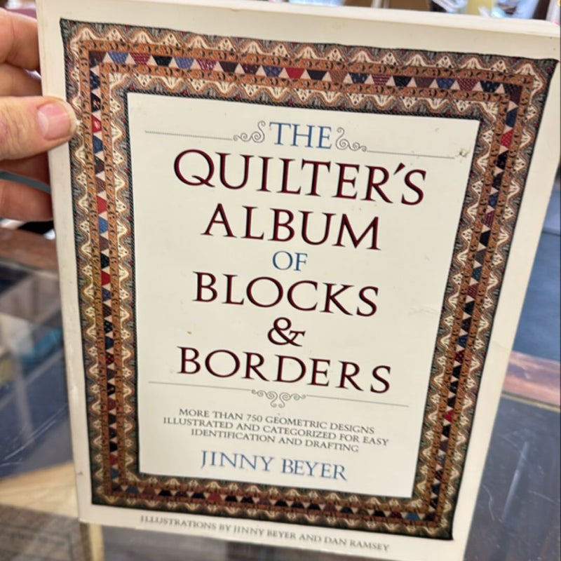 The Quilter's Album of Blocks and Borders