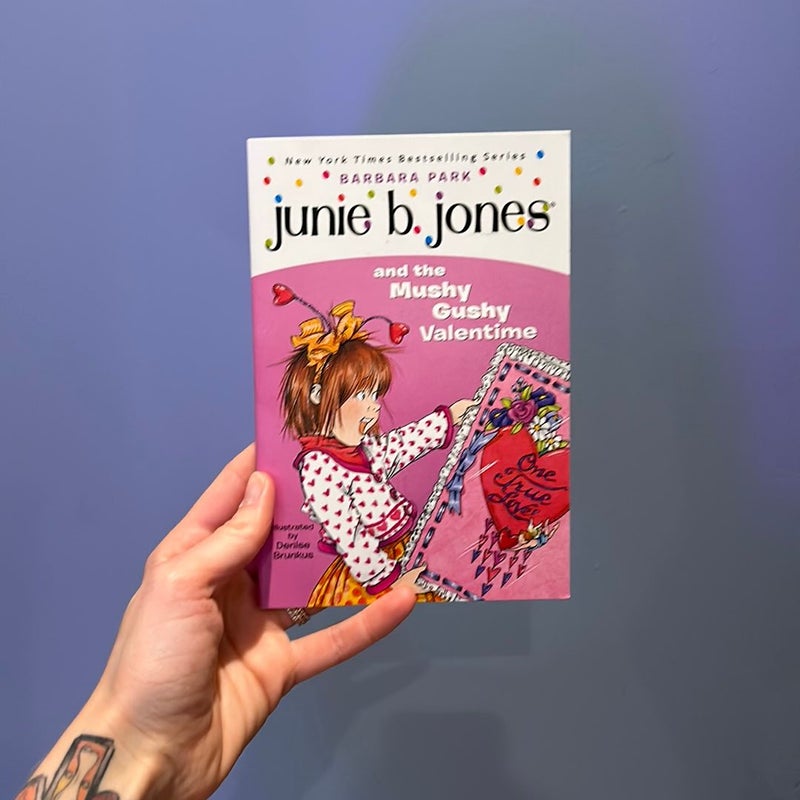 Junie B. Jones #14: Junie B. Jones and the Mushy Gushy Valentime