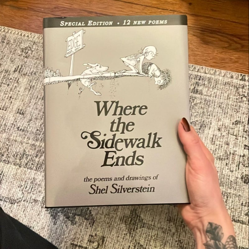 Where the Sidewalk Ends Special Edition with 12 Extra Poems