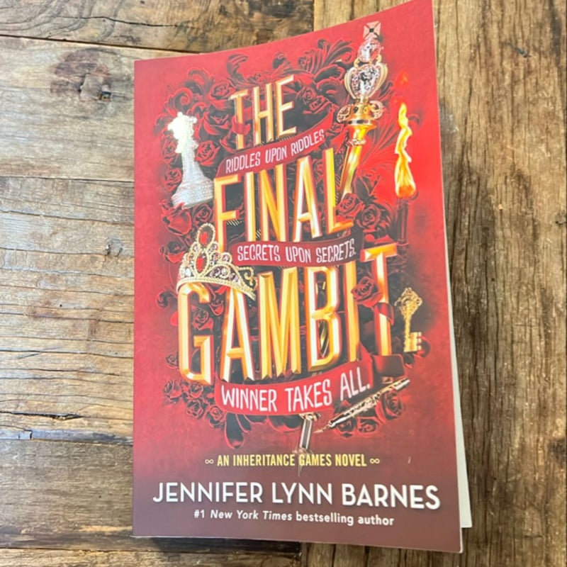 The Final Gambit