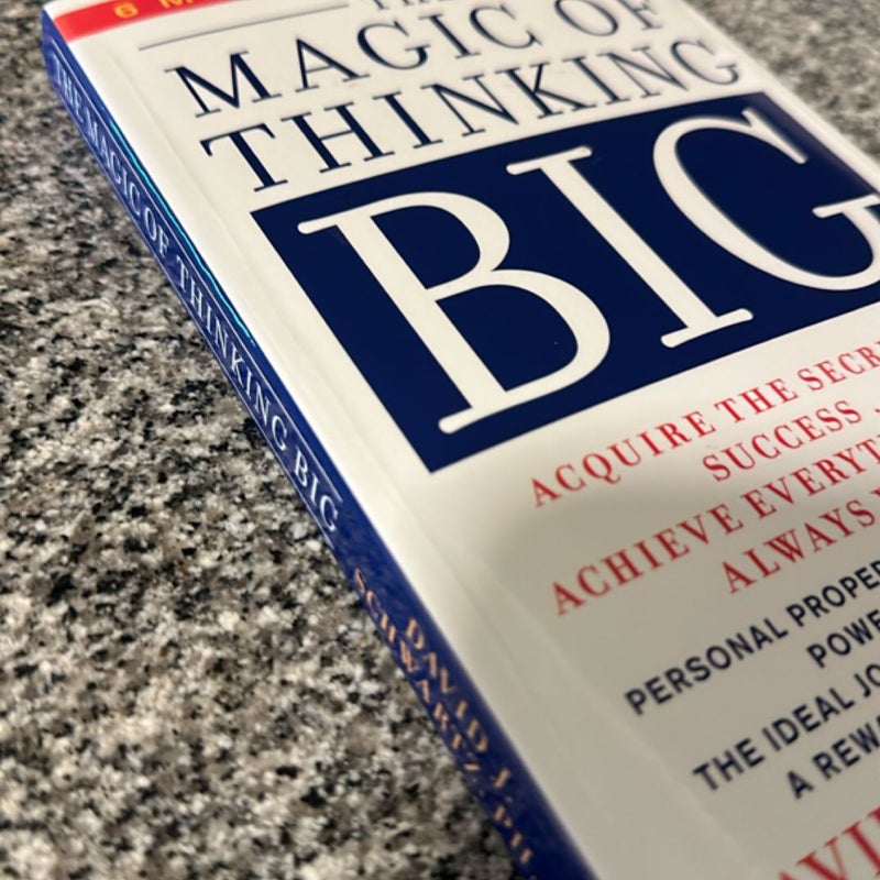 The Magic of Thinking Big