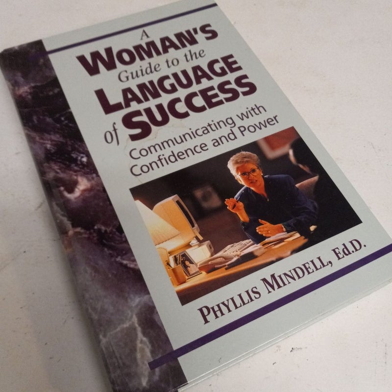 A Woman's Guide to the Language of Success