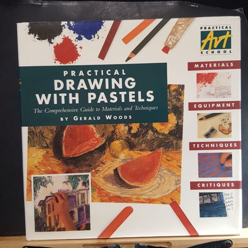 Practical Drawing with Pastels