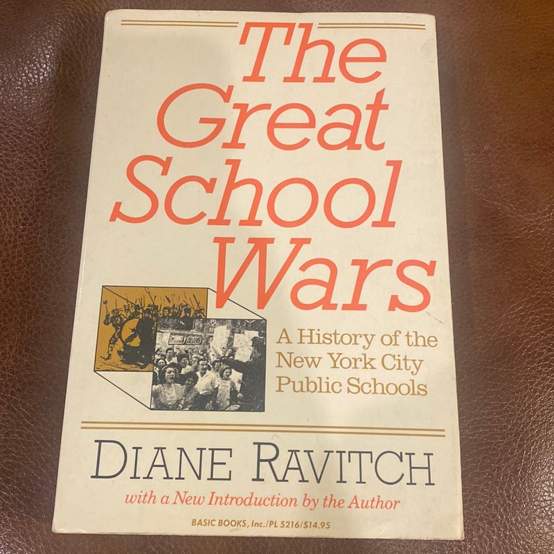 The Great School Wars