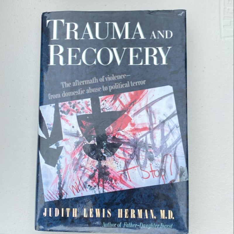 Trauma and Recovery