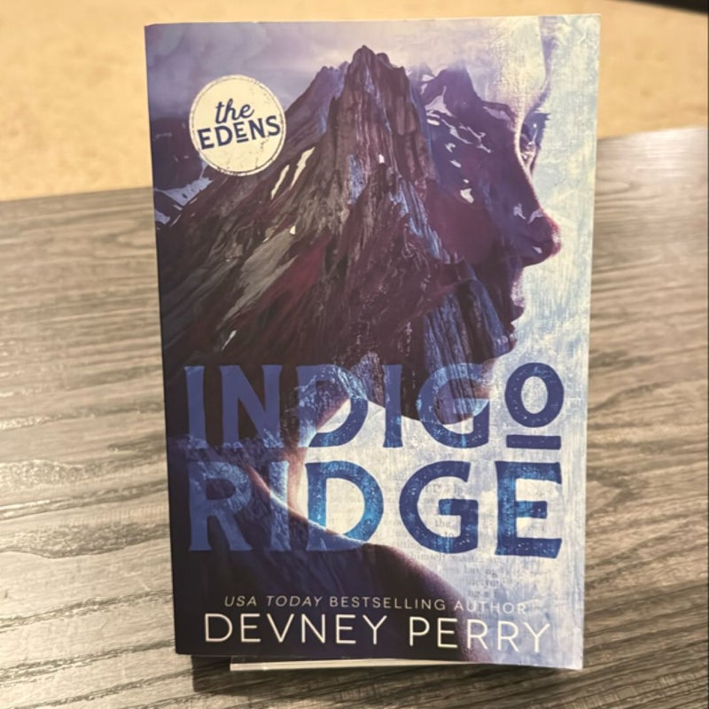 Indigo Ridge: 1 (the Edens)