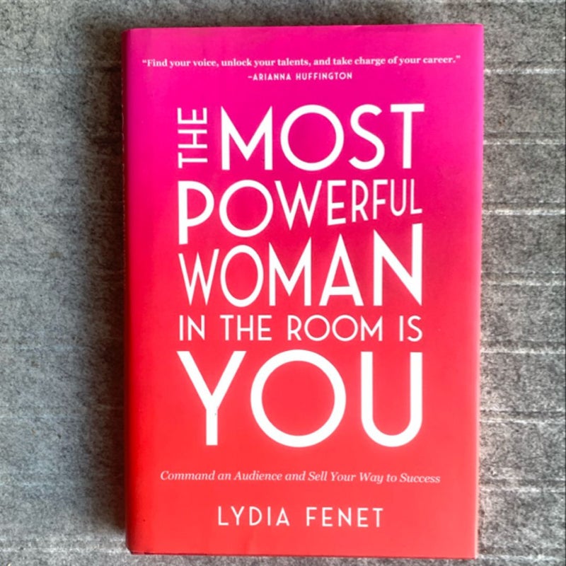 The Most Powerful Woman in the Room Is You