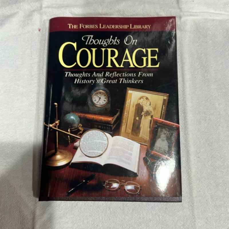 Thoughts on Courage