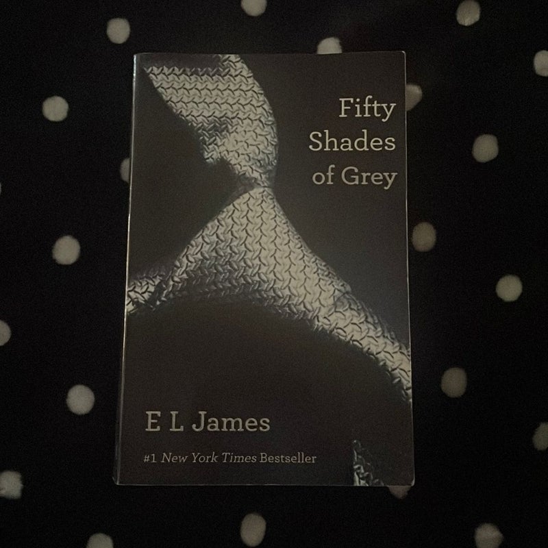 Fifty Shades of Grey