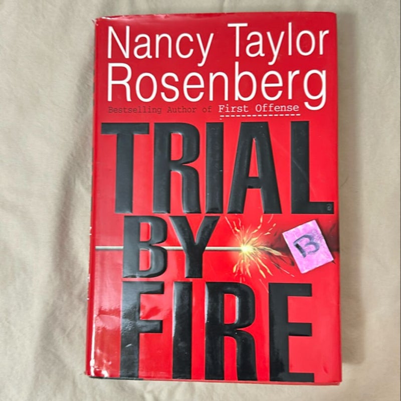Trial by Fire