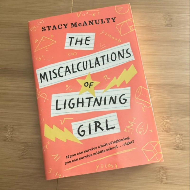 The Miscalculations of Lightning Girl (HARDCOVER)