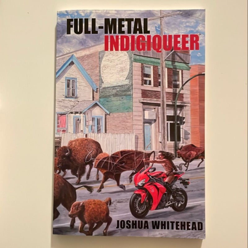 Full-Metal Indigiqueer