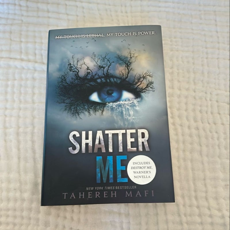 Shatter Me