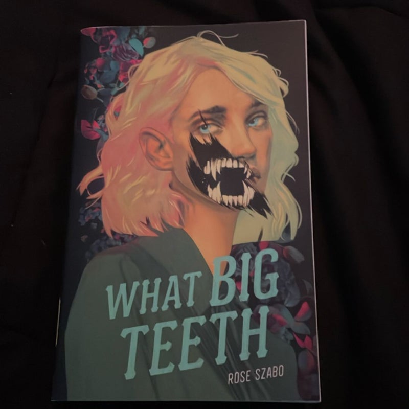 What Big Teeth