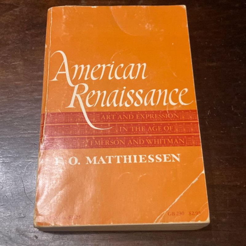 American Renaissance (1968 Printing) by F. I. Matthiessen, Paperback ...