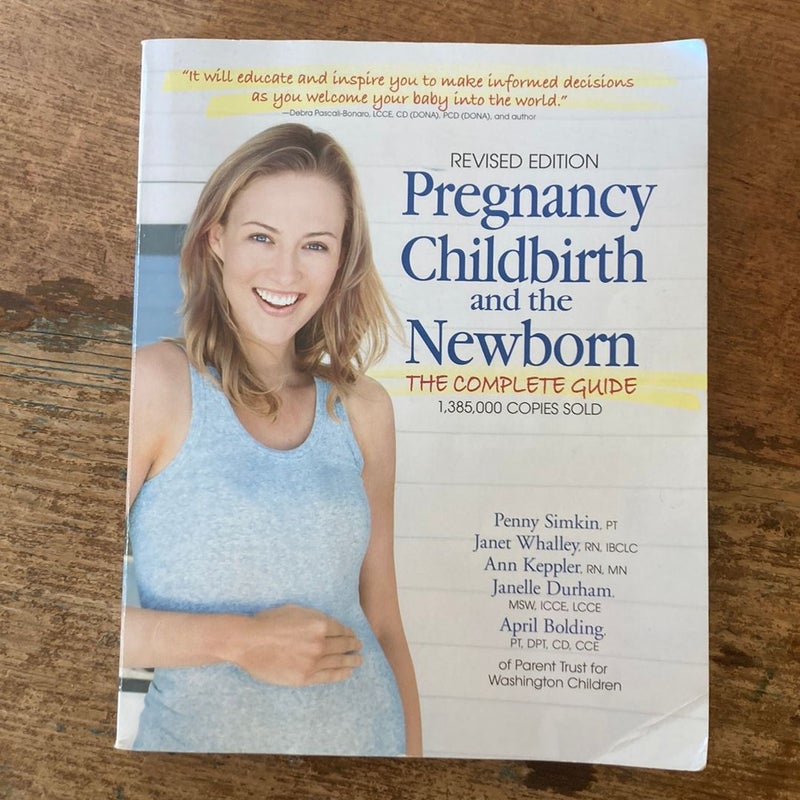 Pregnancy, Childbirth, and the Newborn (2016-5Th Edition)