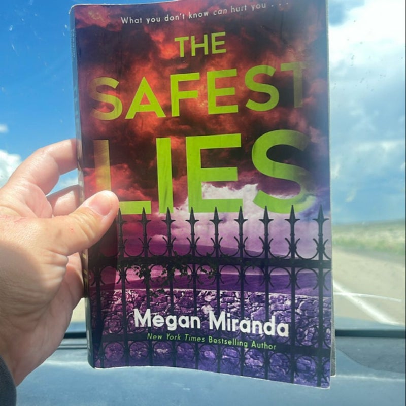 The Safest Lies