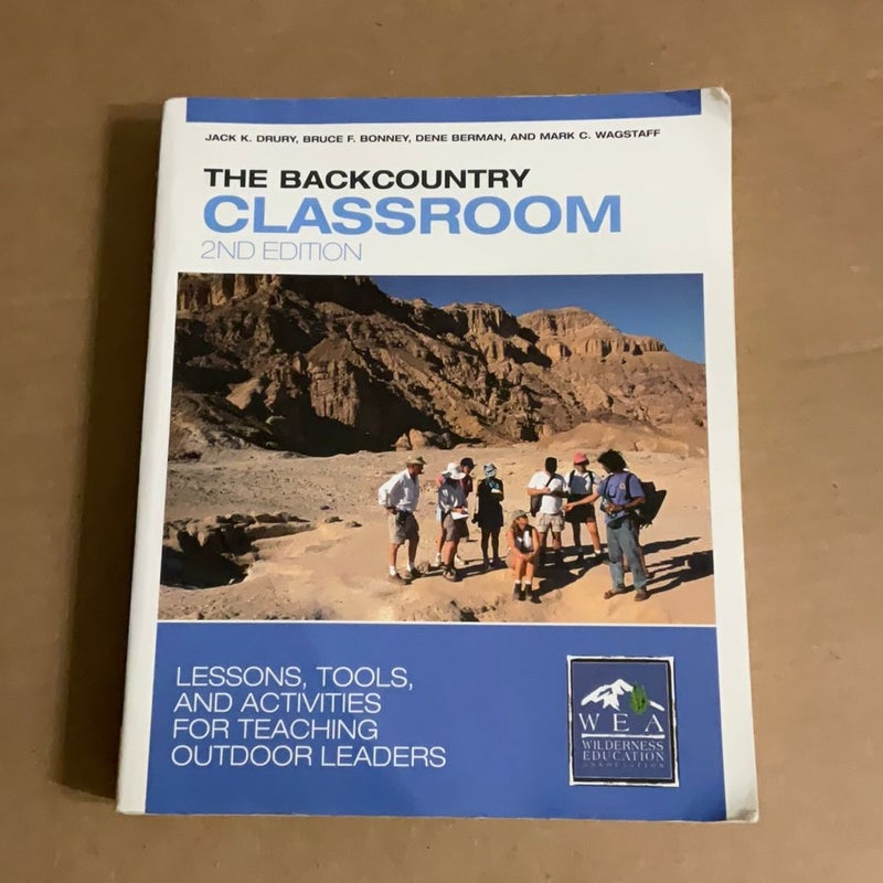 The Backcountry Classroom 2nd Edition