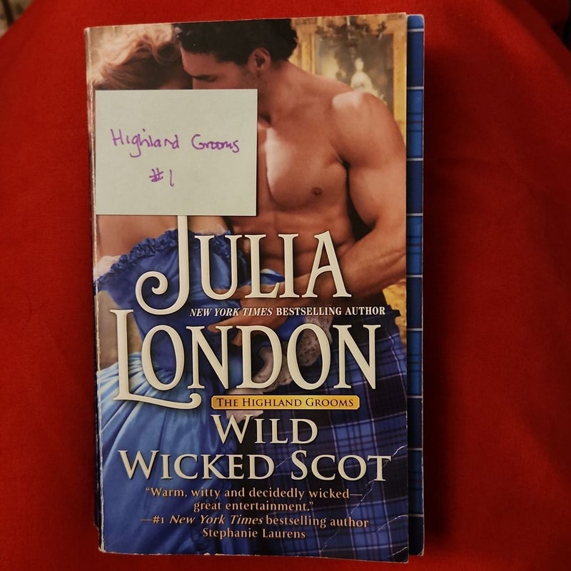 Wild Wicked Scot / Highland Grooms #1