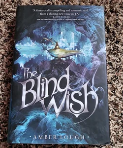 The Blind Wish