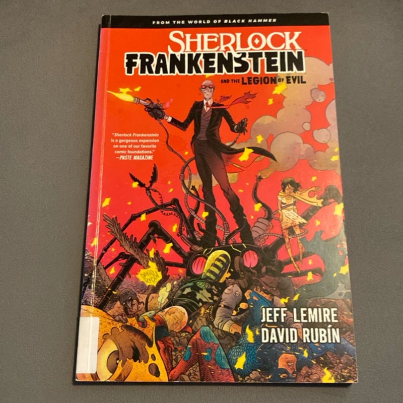 Sherlock Frankenstein and the Legion of Evil: from the World of Black Hammer
