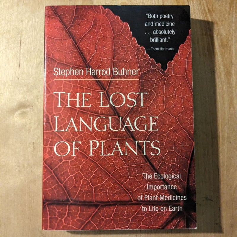 The Lost Language of Plants