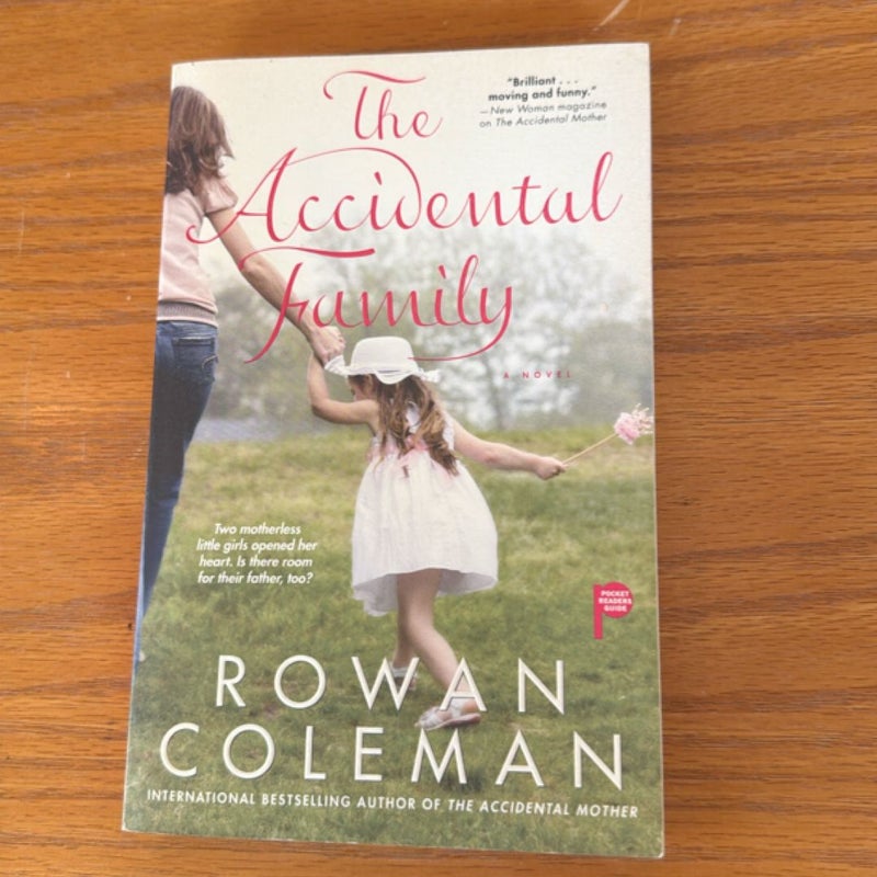 The Accidental Family