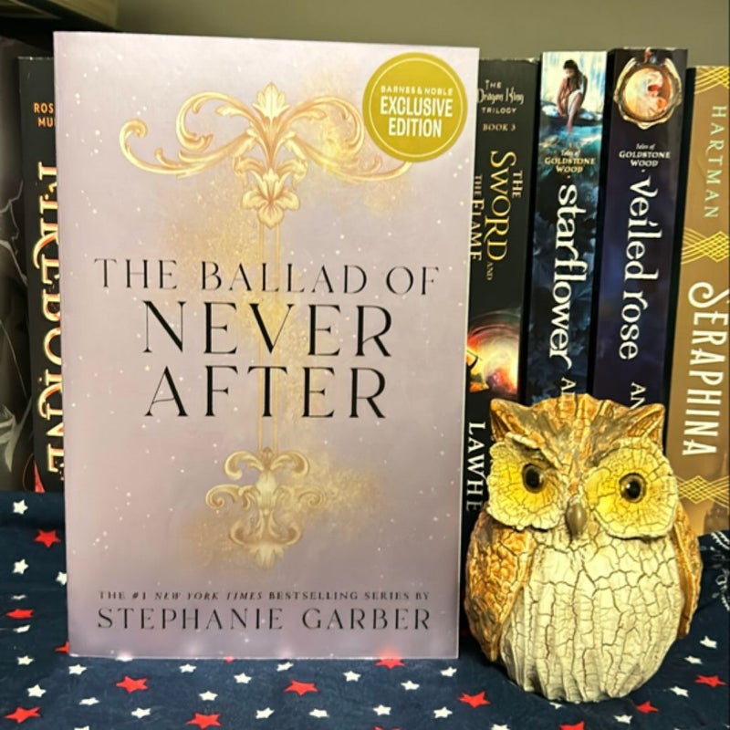 The Ballad of Never After *Barnes & Noble* Exclusive