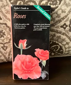 Taylor's Guide to Roses