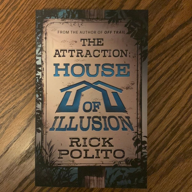 The Attraction: House of Illusion 