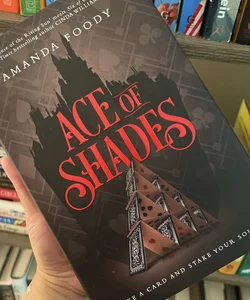 Ace of Shades (signed by author)