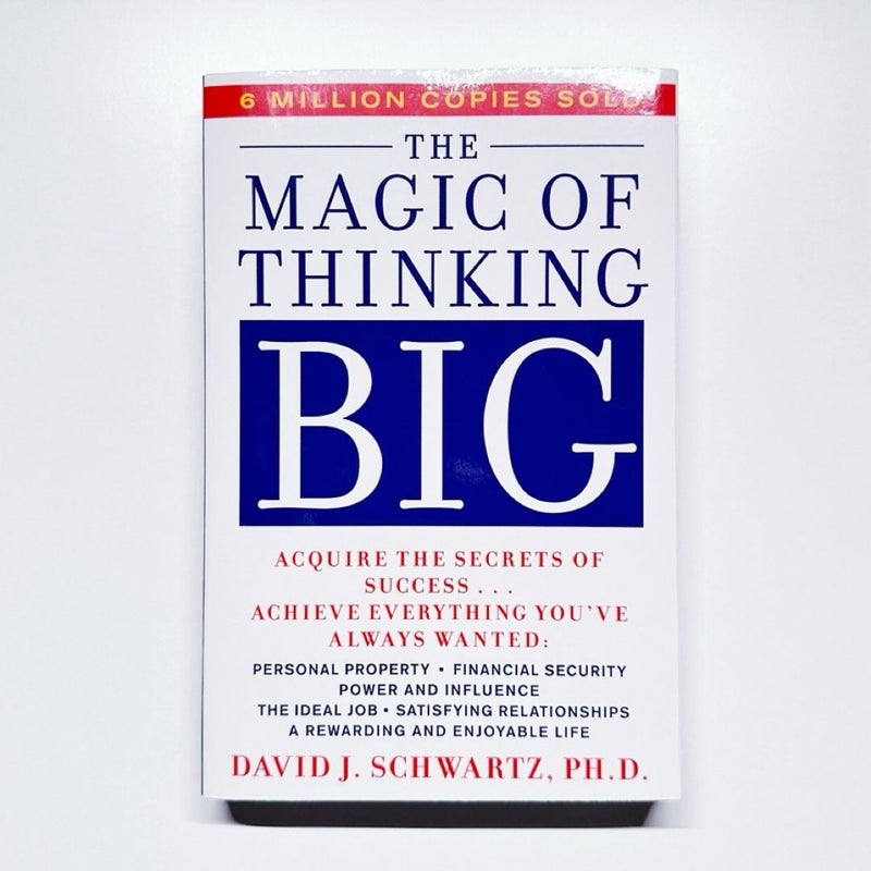 Magic of Thinking Big