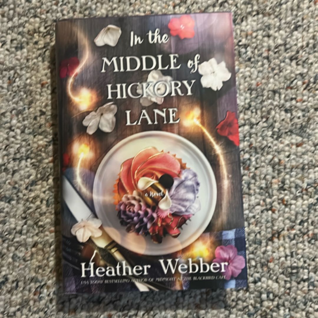 In the Middle of Hickory Lane