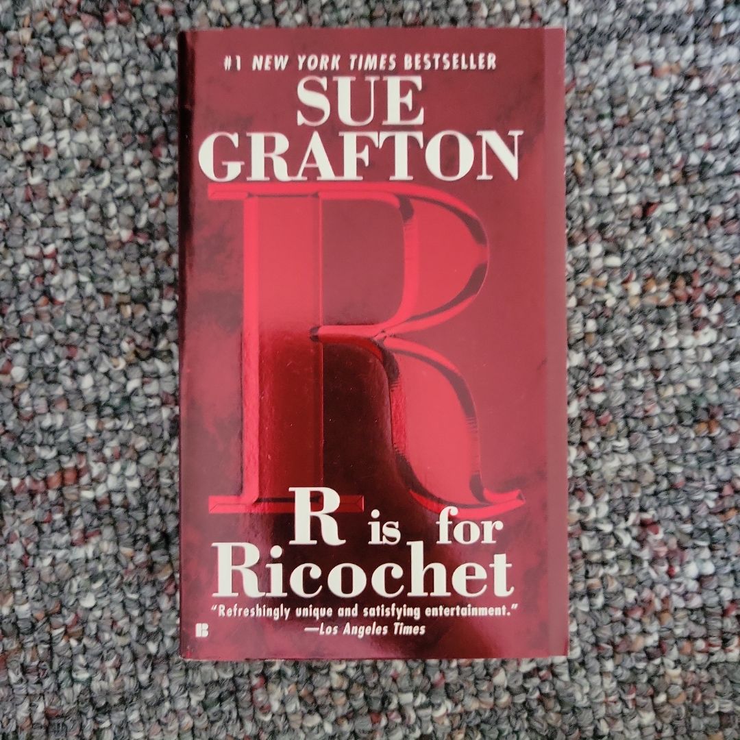 R Is for Ricochet