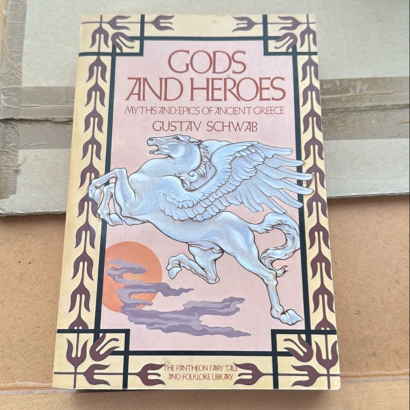 Gods and Heroes of Ancient Greece