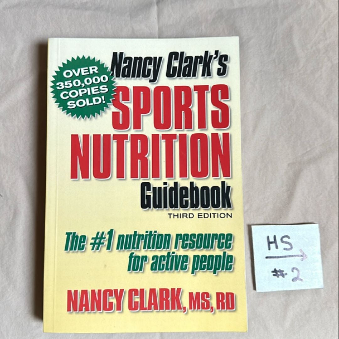 Nancy Clark s Sports Nutrition Guidebook Book