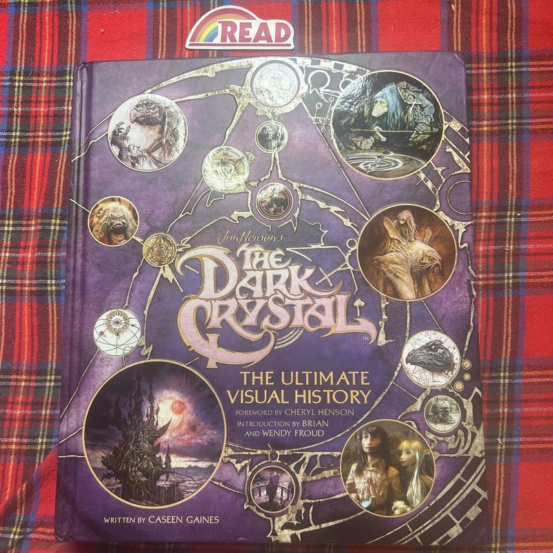 The Dark Crystal: the Ultimate Visual History