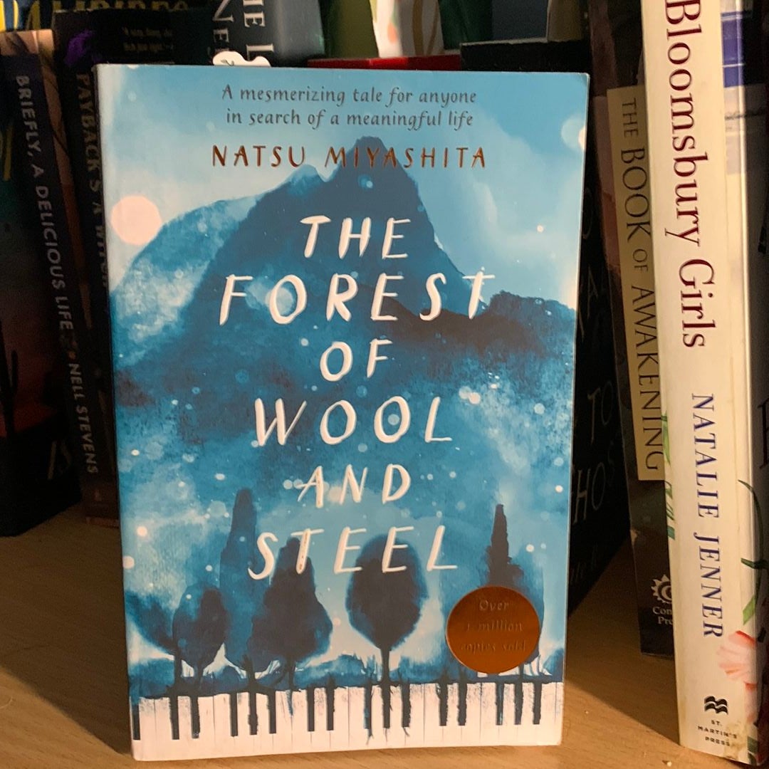 The Forest of Wool and Steel