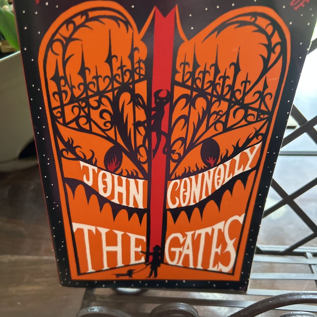 The Gates of Hell Are about to Open by John Connolly