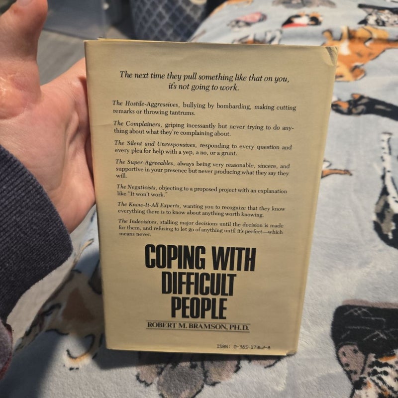 Coping with Difficult People 1st hardcover edition 