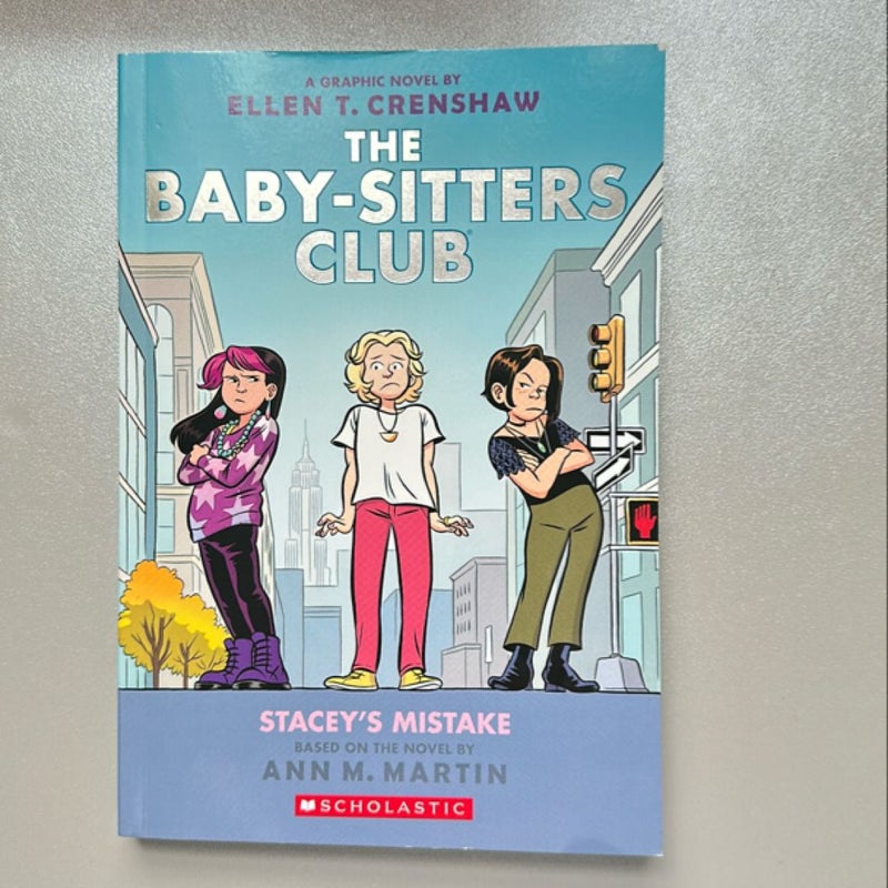 Stacey's Mistake: a Graphic Novel (the Baby-Sitters Club #14)