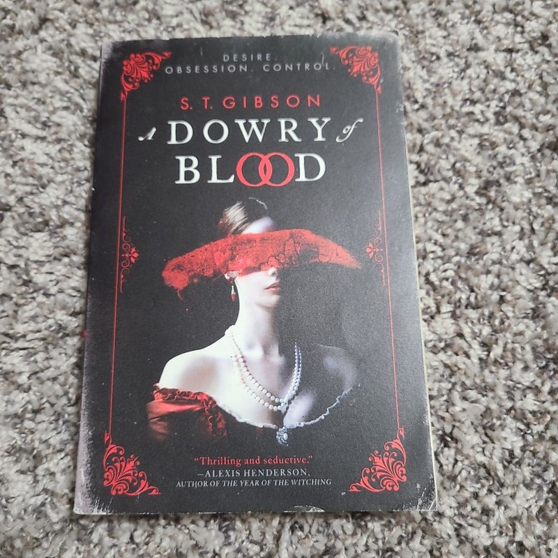 A Dowry of Blood