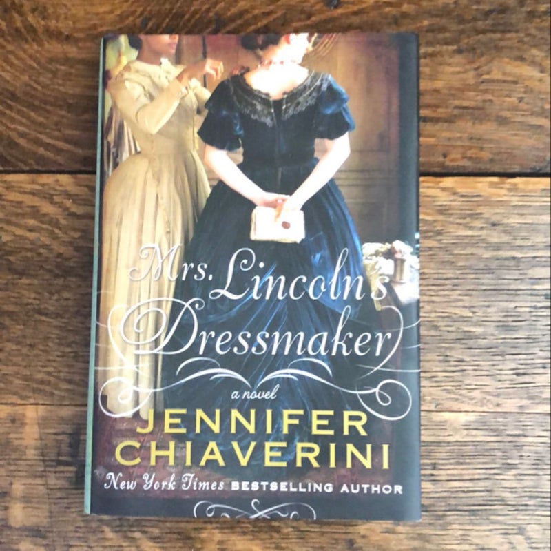 Mrs. Lincoln's Dressmaker