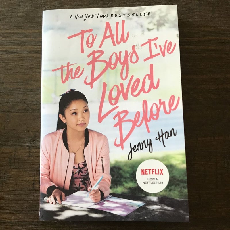 To All the Boys I've Loved Before