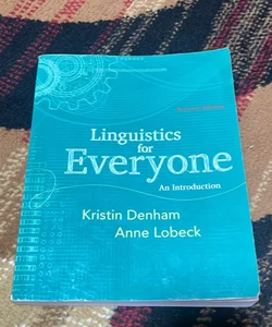 Linguistics for Everyone 2nd Ed 