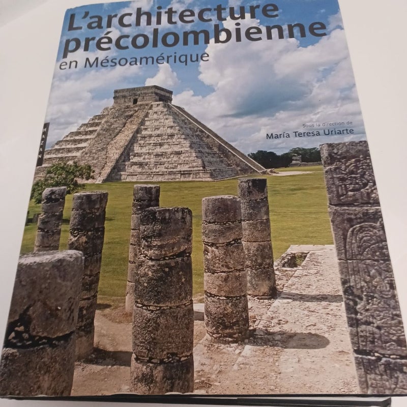 L'architecture Precolombienne en Mesoamerique