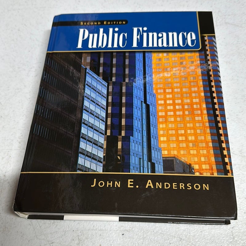 Public Finance (with InfoTrac 2-Semester and Economic Applications Printed Access Card)